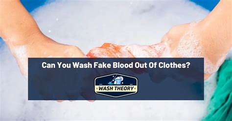 how to wash fake blood out of clothes|blood washing machine.